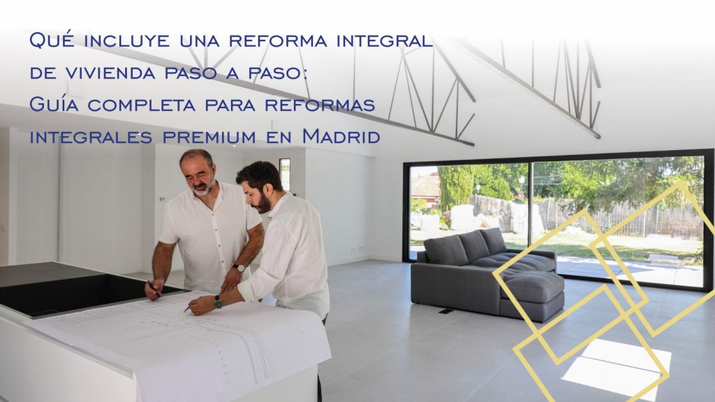 Reforma Integral Guía paso a paso